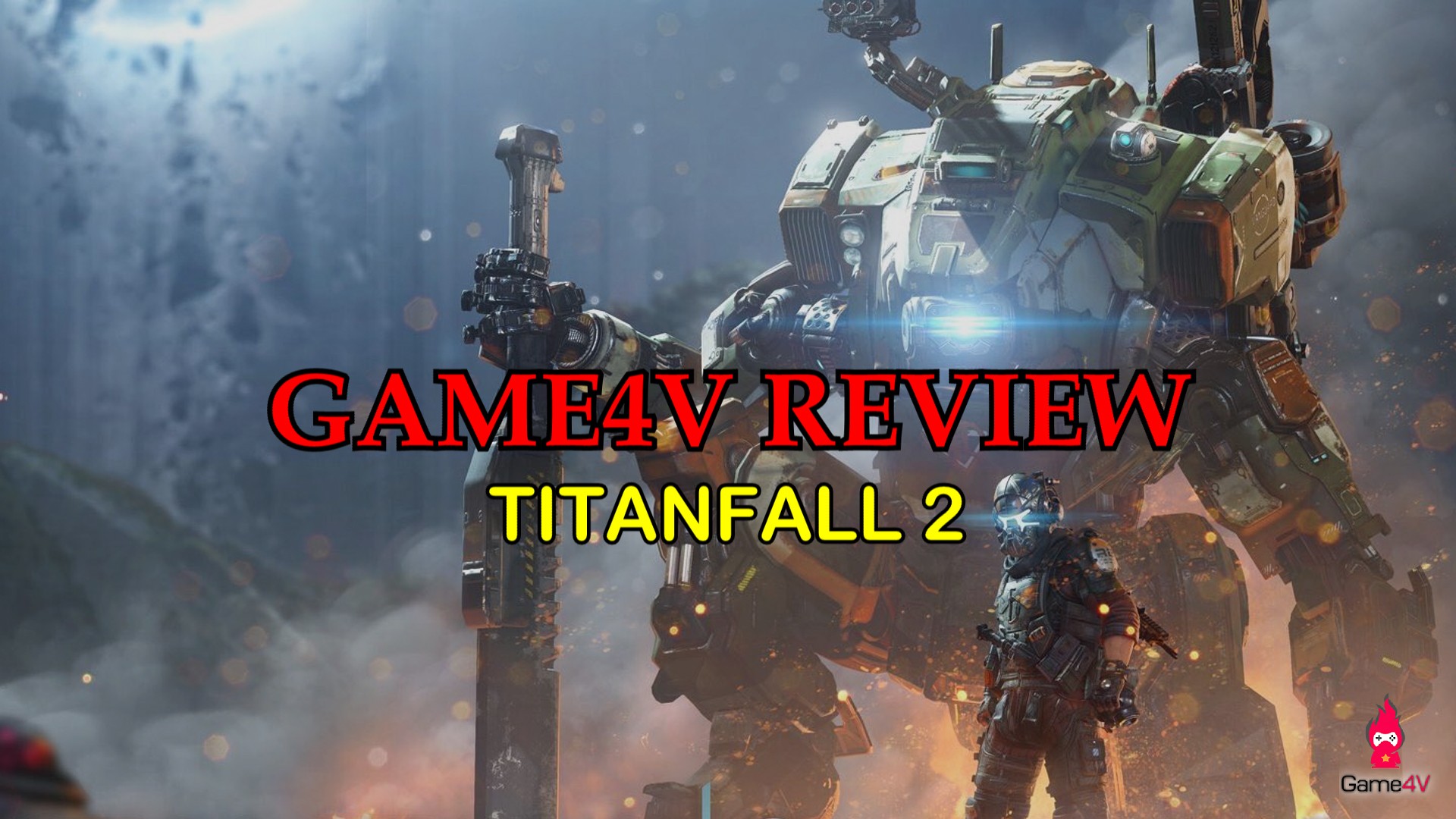[Review] Titanfall 2 - Linh hồn của một cỗ máy