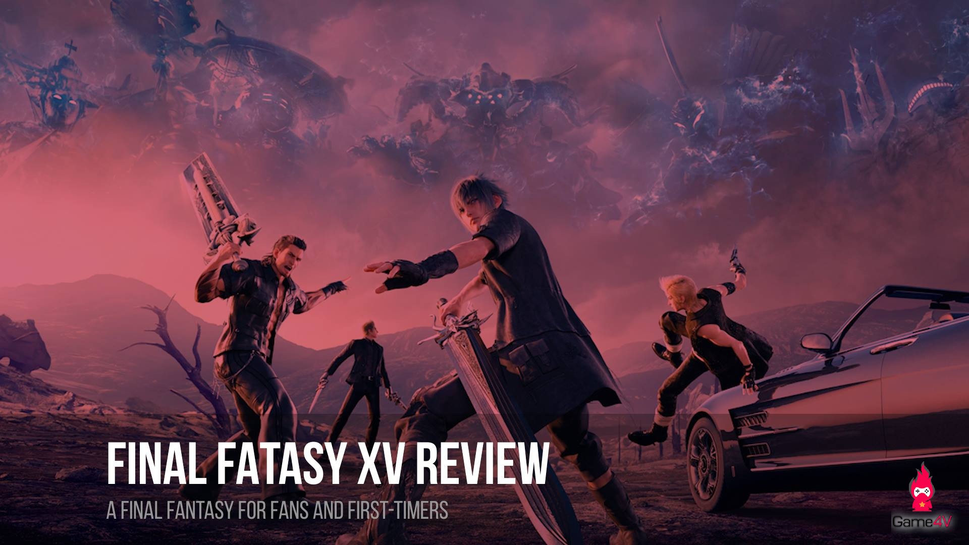 [Review] Final Fantasy XV - Huyền thoại trở lại