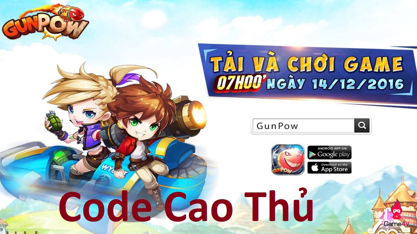 Game4V tặng 300 giftcode GunPow nhân dịp game chính thức ra mắt