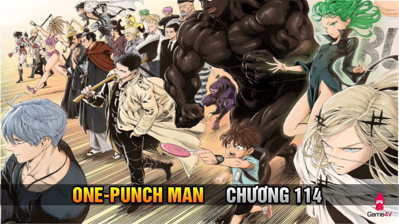 One Punch Man chap 114: Quái vật cấp Dragon mạnh nhất đã xuất hiện