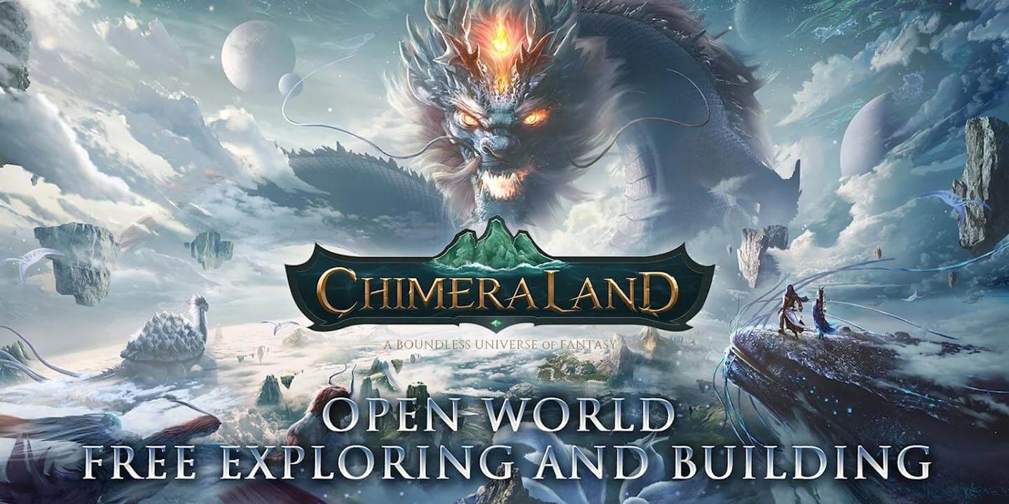 Game Chimeraland ra mắt phiên bản quốc tế.