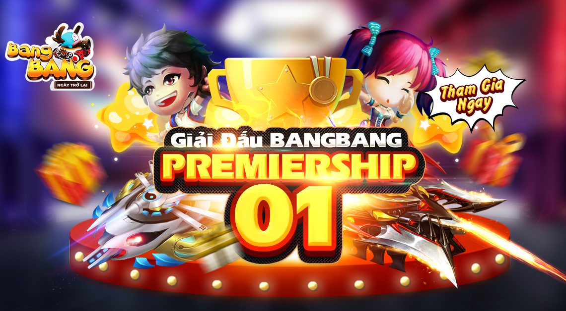 BangBang trở lại mạnh mẽ với giải đấu online BangBang Premiership 1