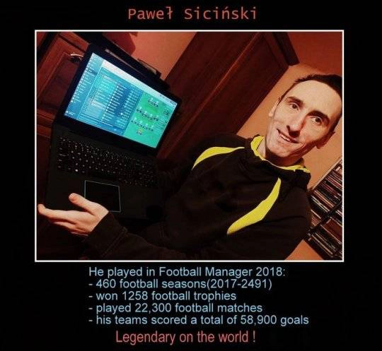 Kỷ lục của game thủ Pawel Sicinski với tựa game Football Manager