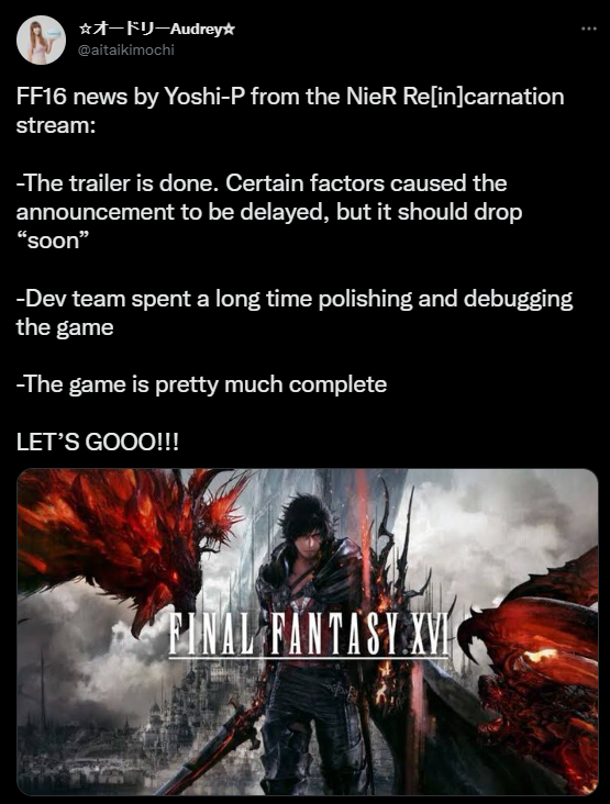 Final Fantasy 16 đã gần hoàn thiện và đã sẵn sàng tung trailer mới