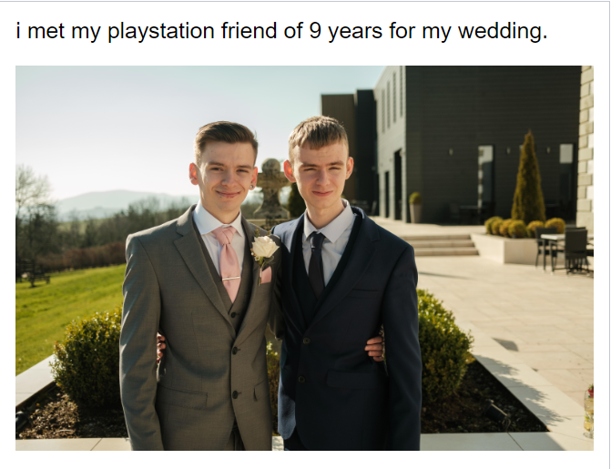 Hai game thủ gặp mặt lần đầu tiên tại một đám cưới sau 9 năm cùng online trên PlayStation
