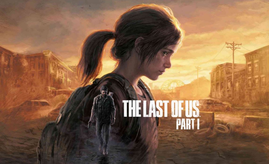 The Last of Us: Part I cháy hàng trước khi chính thức ra mắt