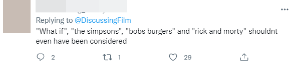 "What If", "Bob Burgers", "Rick & Morty", "The Simpsons" no need to consider anymore