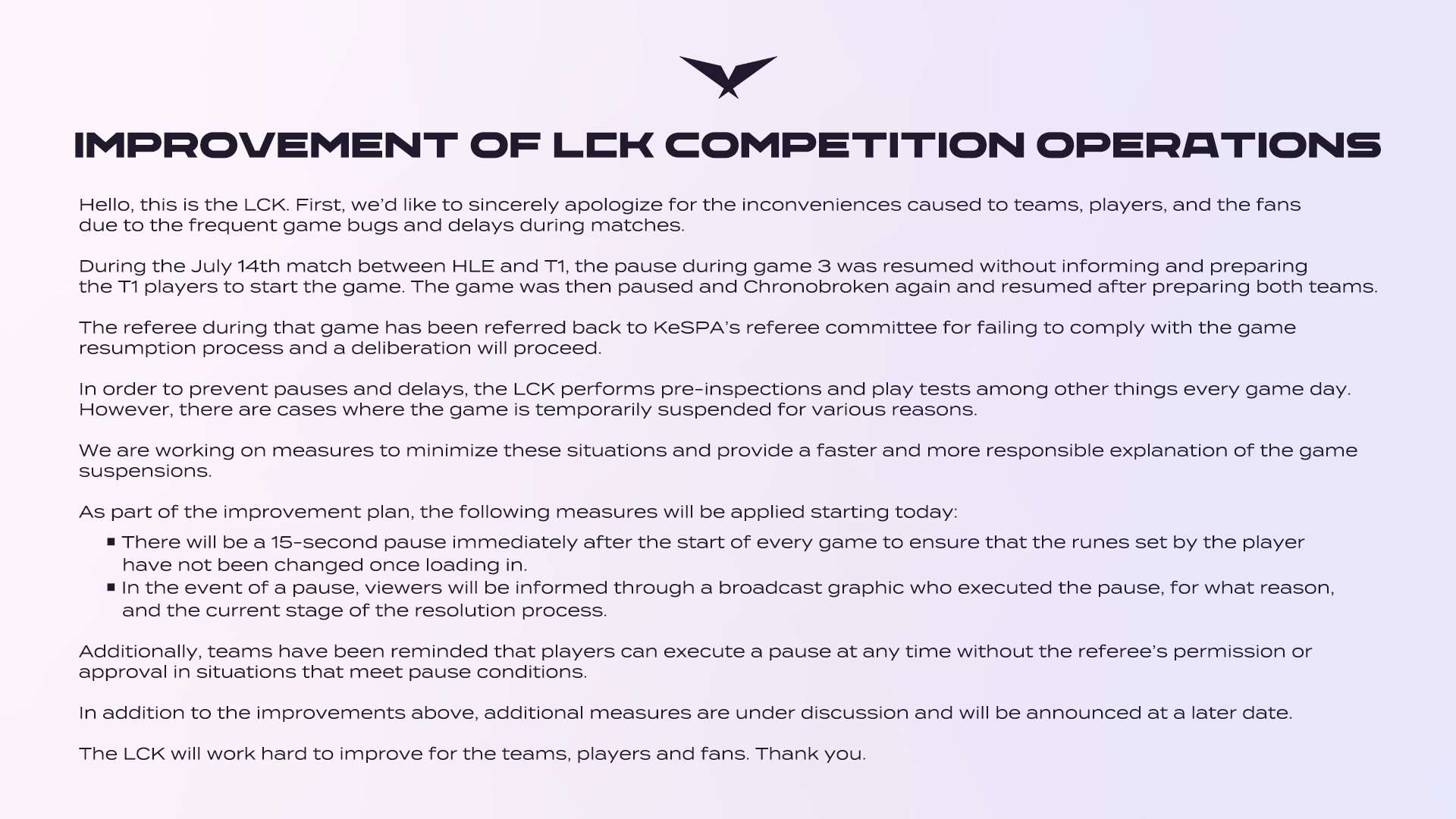Thông báo của ban tổ chức LCK về chủ đề tạm dừng mỗi trận đấu.