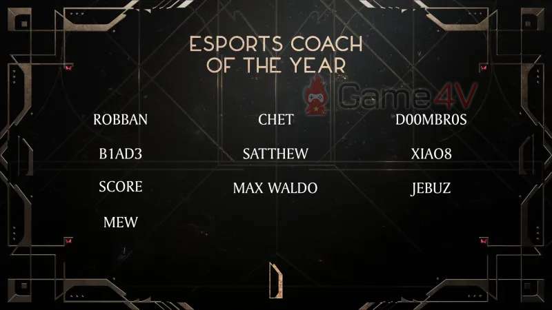 HLV Score cũng có tên trong đề cử tại Esports Awards.