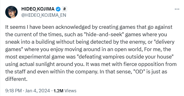 Hideo Kojima: ‘Game của tôi hay đi ngược thời đại, và OD cũng khác biệt như thế’